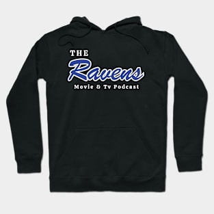 The Ravens Podcast Hoodie